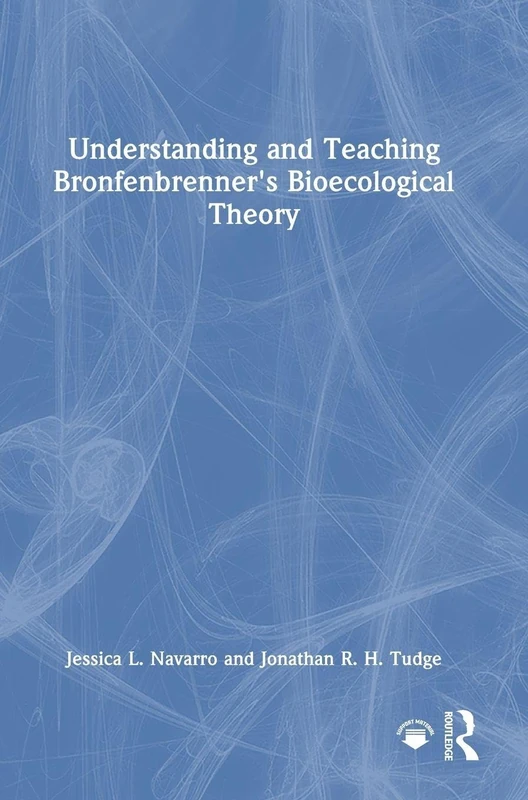 Routledge - Understanding and Teaching Bronfenbrenner's Theory - Image 1