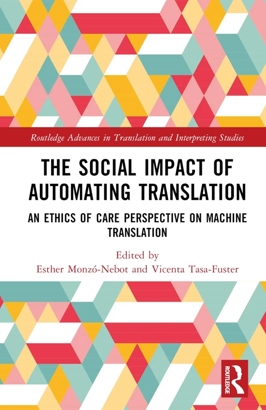 Routledge: The Social Impact of Automating Translation