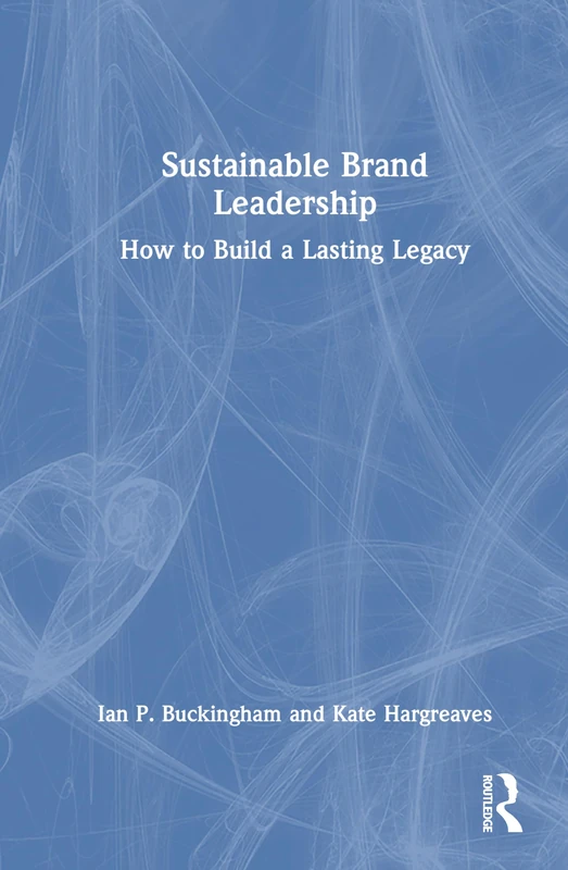 Routledge - Sustainable Brand Leadership Book