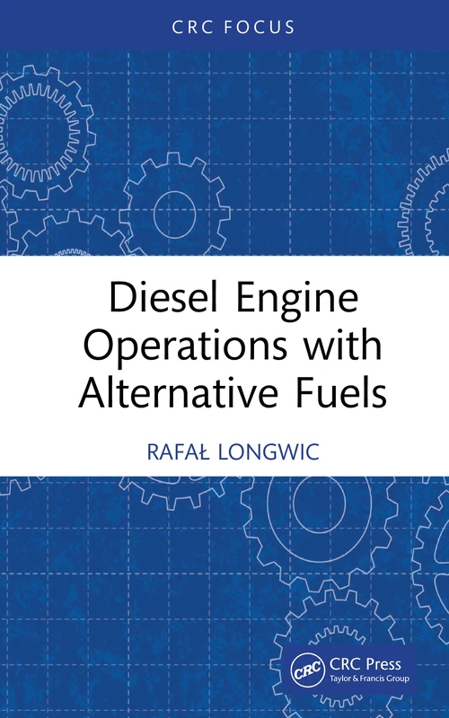 Diesel Engine Operations with Alternative Fuels (CRC Focus)