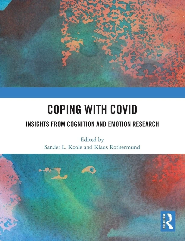 Coping with Covid: Insights from Cognition and Emotion Research