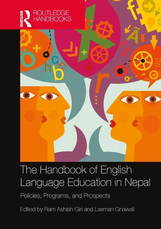 The Handbook of English Language Education in Nepal: Policies, Programs, and Prospects