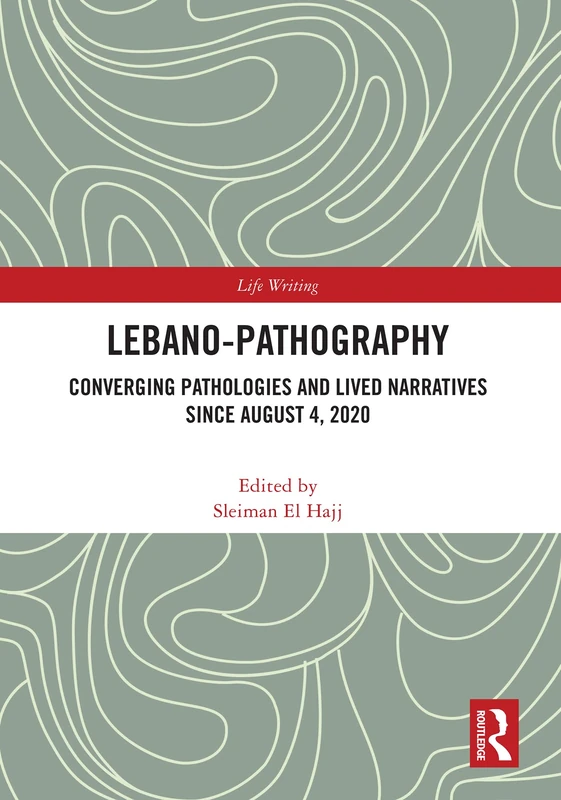 Routledge Lebano-Pathography: Life Writing Book - Image 1