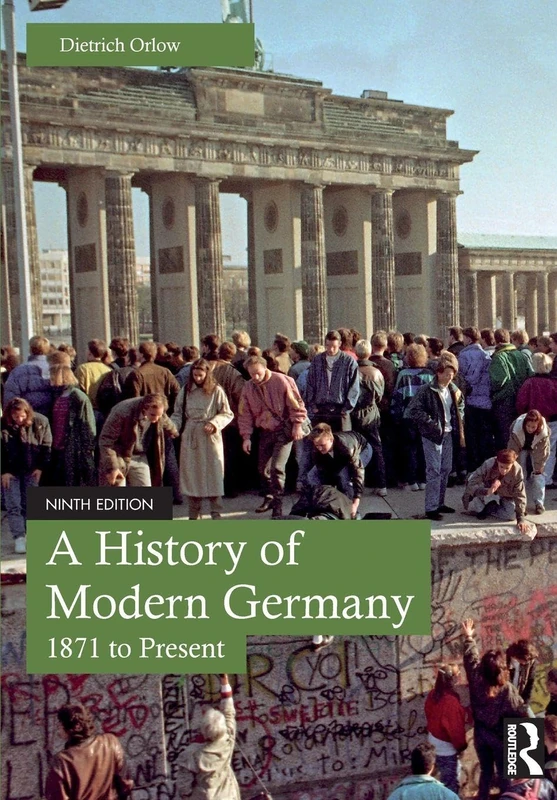 A History of Modern Germany: 1871 to Present