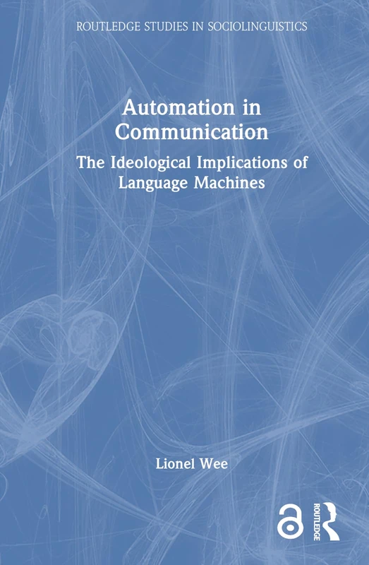 Routledge Automation in Communication - Language Machines Book