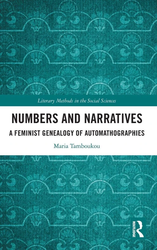 Routledge - Numbers and Narratives: A Feminist Genealogy