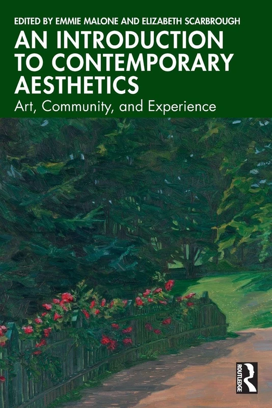 An Introduction to Contemporary Aesthetics: Art, Community, and Experience