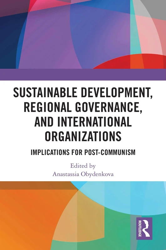 Routledge - Sustainable Development and Regional Governance Book