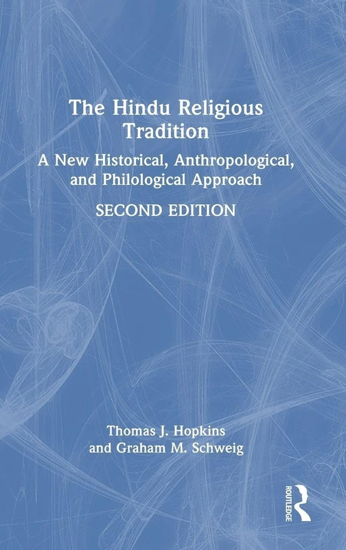 Routledge - The Hindu Religious Tradition Book
