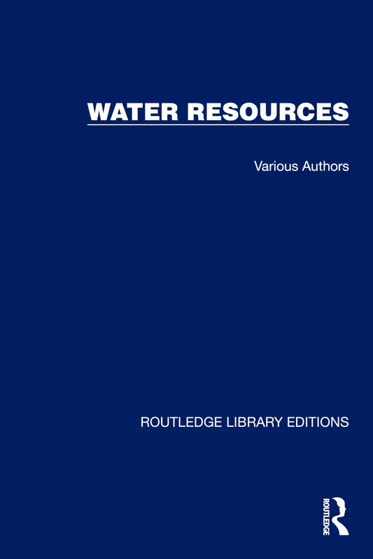 RLE Water Resources (Routledge Library Editions: Water Resources)