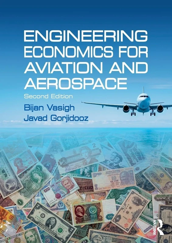 Engineering Economics for Aviation and Aerospace