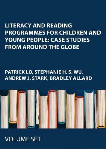 Literacy and Reading Programmes for Children and Young People: Case Studies from Around the Globe: 2-volume set