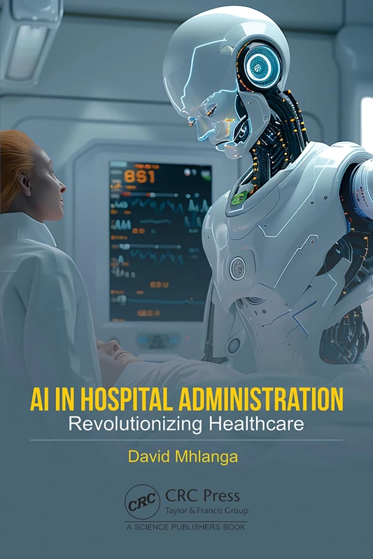 AI in Hospital Administration: Revolutionizing Healthcare