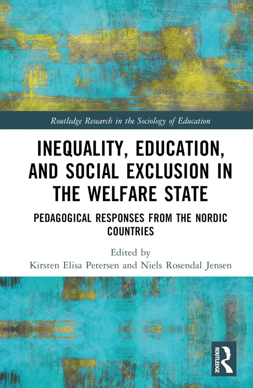 Routledge Inequality, Education, and Social Exclusion Book