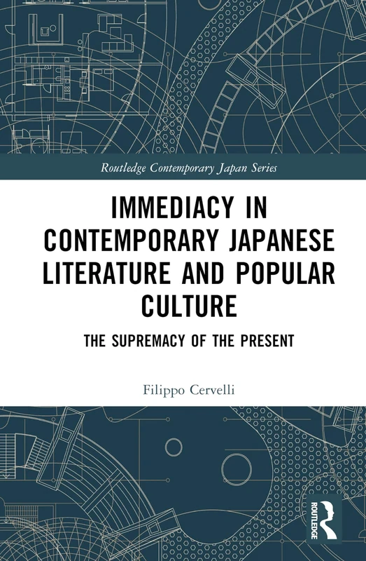 Routledge Immediacy in Contemporary Japanese Literature