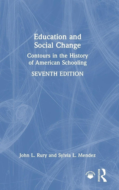 Routledge - Education and Social Change History Book