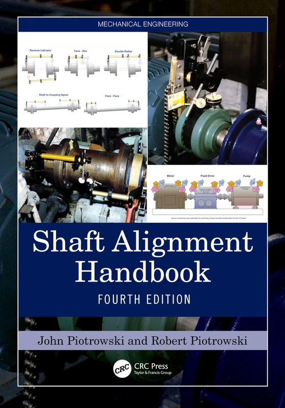 Shaft Alignment Handbook (Mechanical Engineering)