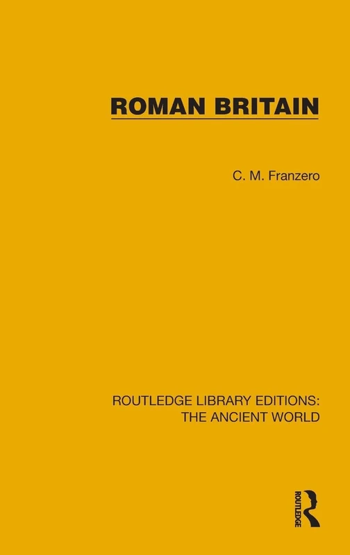Roman Britain (Routledge Library Editions: The Ancient World)