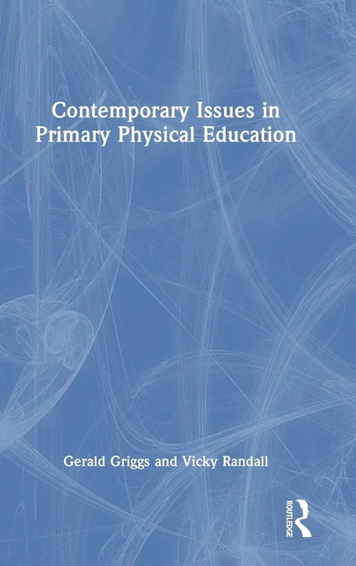 Contemporary Issues in Primary Physical Education