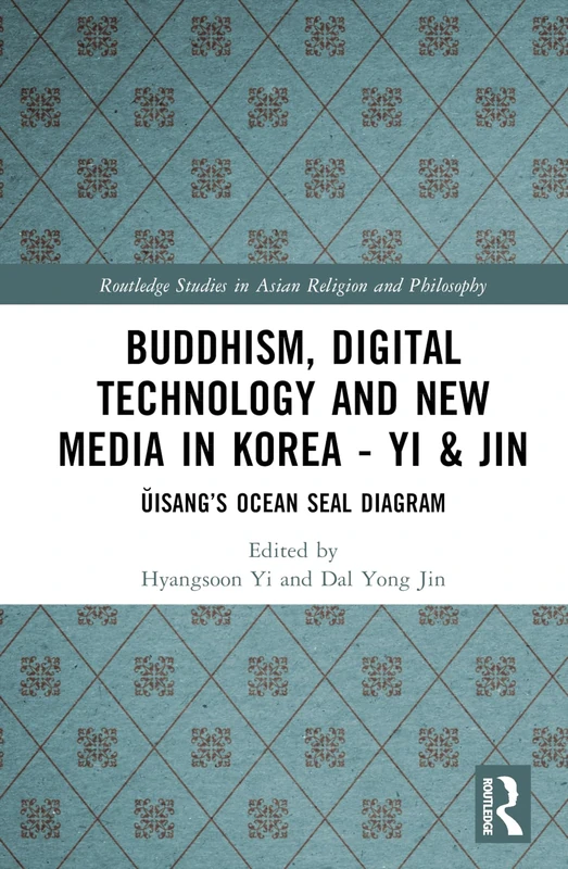 Routledge Buddhism, Digital Technology and New Media in Korea - Image 1