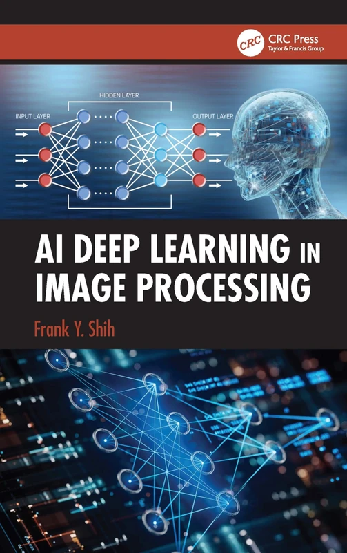 CRC Press AI Deep Learning in Image Processing Book