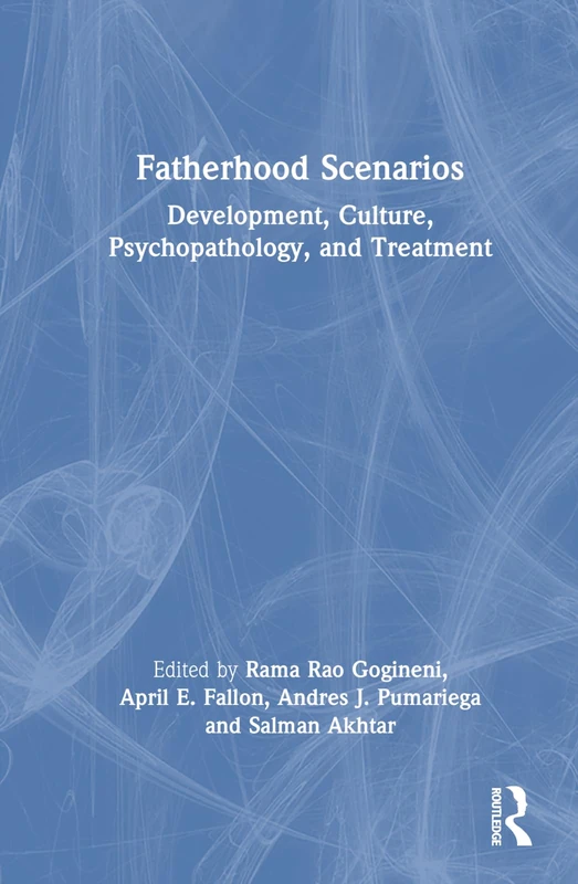 Routledge Fatherhood Scenarios: Development and Treatment Book