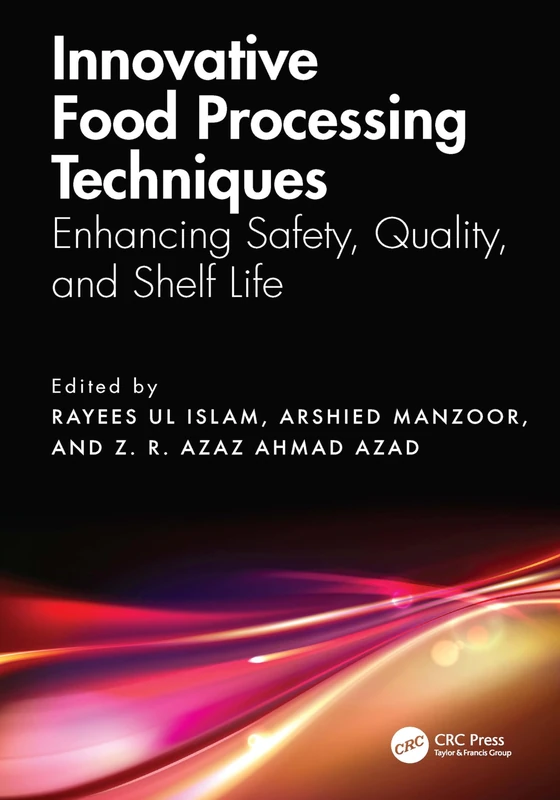 CRC Press - Innovative Food Processing Techniques Book