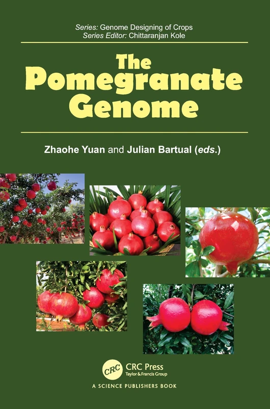 The Pomegranate Genome (Genome Designing of Crops)