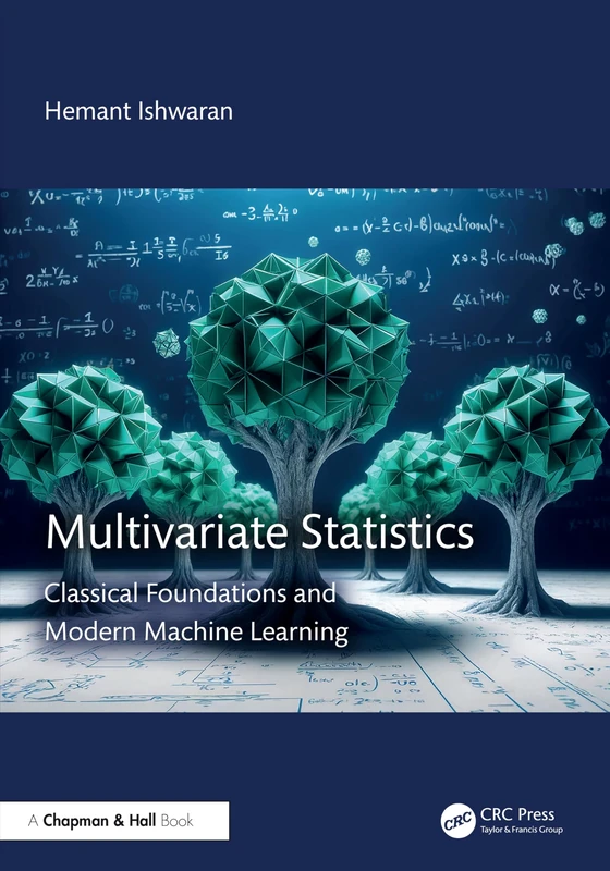 Multivariate Statistics: Classical Foundations and Modern ML