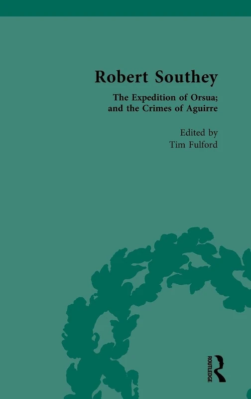 Routledge - Robert Southey: The Expedition of Orsua and Aguirre - Image 1