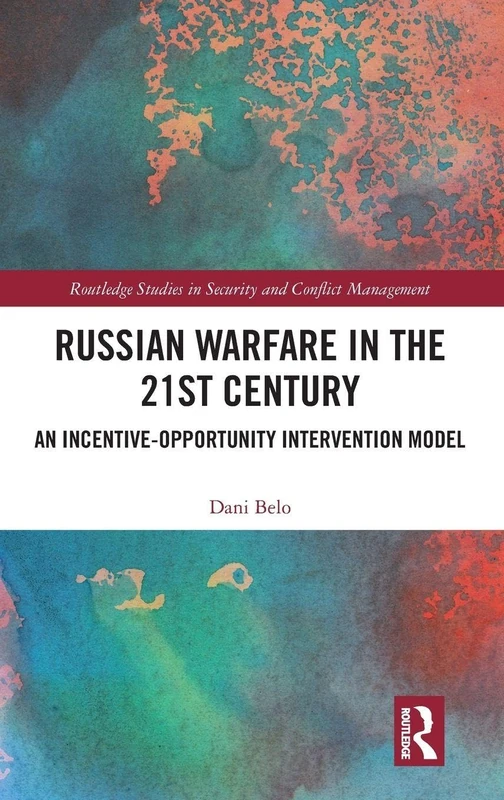 Routledge Russian Warfare in the 21st Century Book
