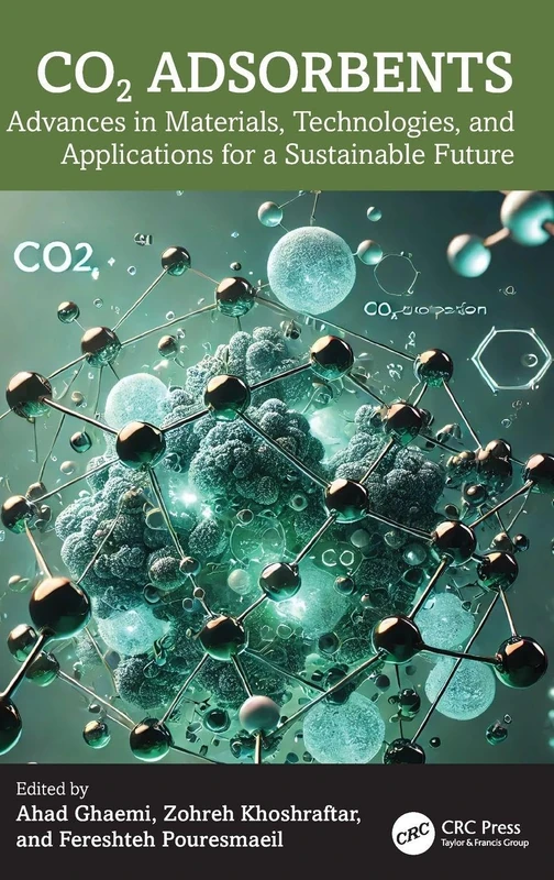 CO2 Adsorbents: Advances in Materials, Technologies, and Applications for a Sustainable Future