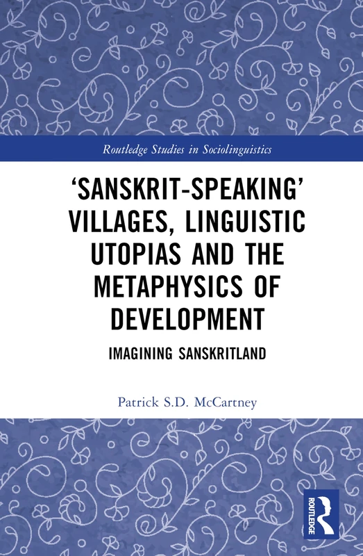 Routledge Sanskrit-speaking Villages and Linguistic Utopias Book - Image 1
