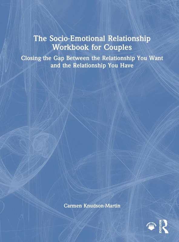 Routledge Socio-Emotional Relationship Workbook for Couples