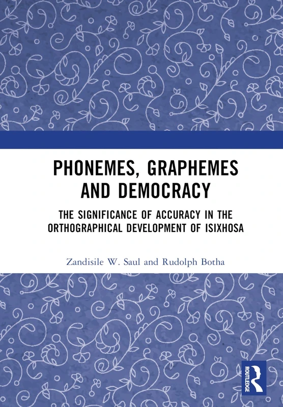 Routledge - Phonemes, Graphemes and Democracy - isiXhosa Book - Image 1