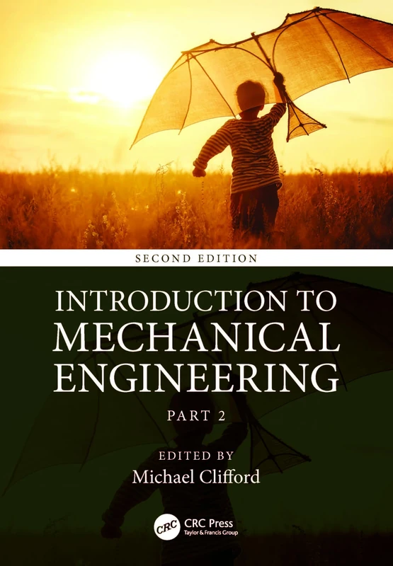 An Introduction to Mechanical Engineering: Part 2