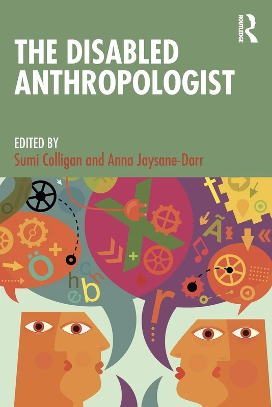 The Disabled Anthropologist