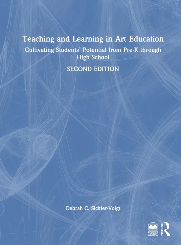 Routledge - Teaching and Learning in Art Education Book