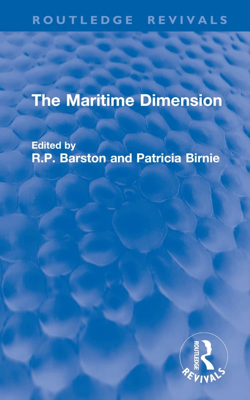 The Maritime Dimension (Routledge Revivals)