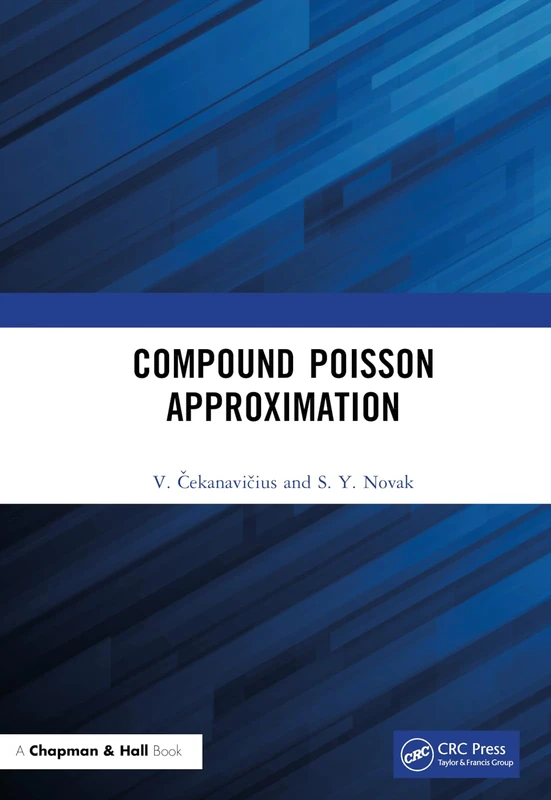 Compound Poisson Approximation - Chapman and Hall/CRC Book