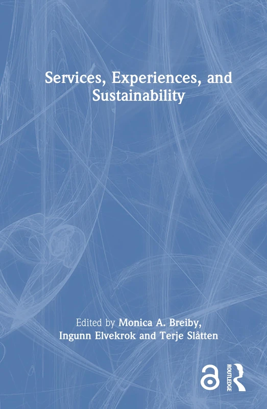 Services, Experiences, and Sustainability