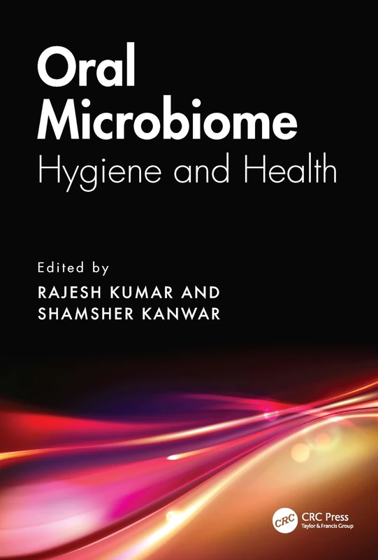 Oral Microbiome: Hygiene and Health