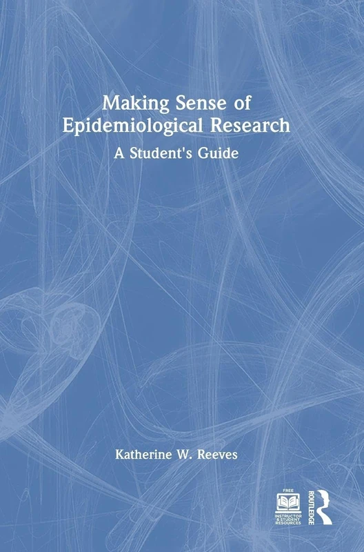 Routledge - Making Sense of Epidemiological Research Guide