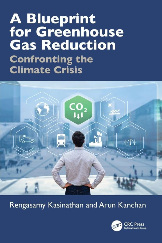 A Blueprint for Greenhouse Gas Reduction: Confronting the Climate Crisis