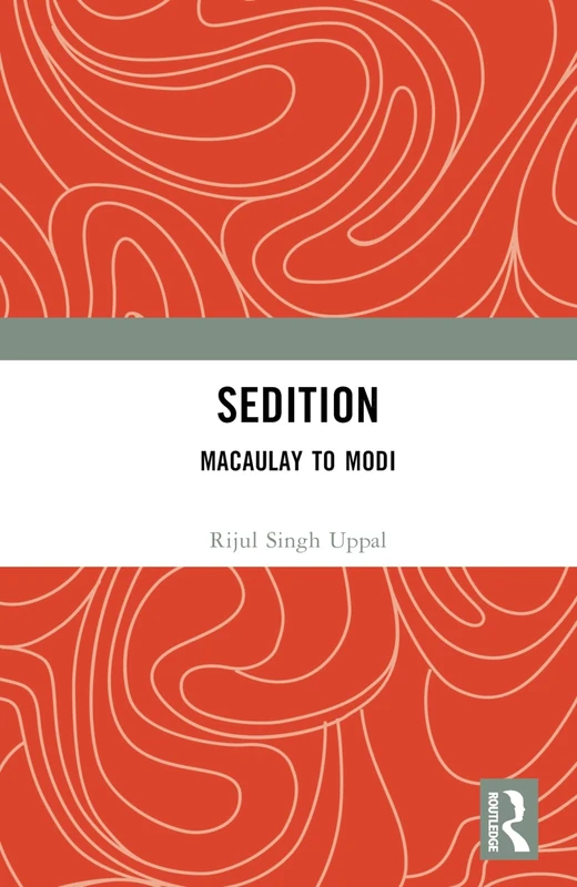 Routledge Sedition: Macaulay to Modi - Anthropology Book
