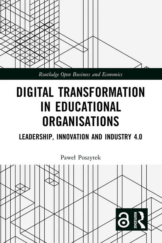 Routledge Digital Transformation in Educational Organizations