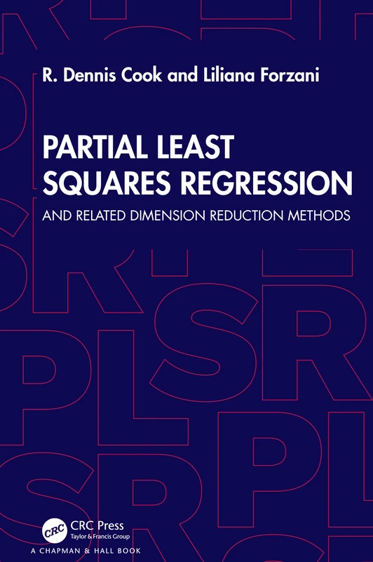 Partial Least Squares Regression: and Related Dimension Reduction Methods