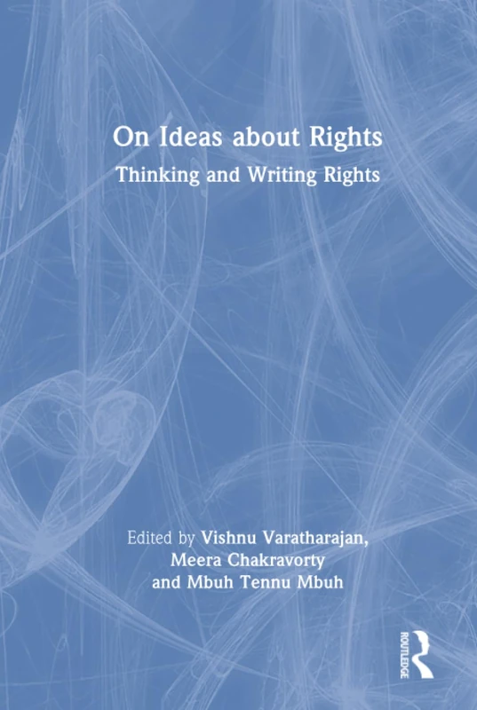 On Ideas about Rights: Thinking and Writing Rights
