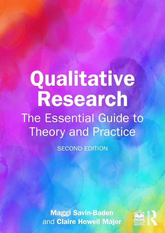 Routledge Qualitative Research: The Essential Guide to Theory
