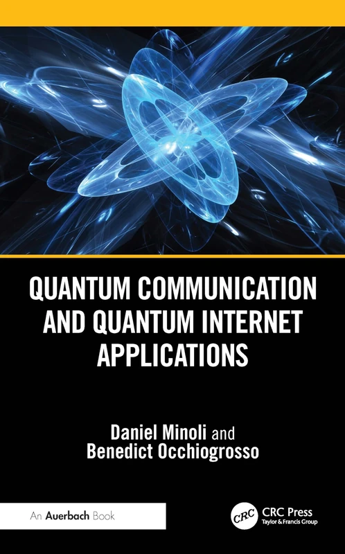 Quantum Communication and Quantum Internet Applications - Image 1